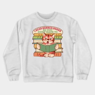 I Read Banned Books Cat Crewneck Sweatshirt